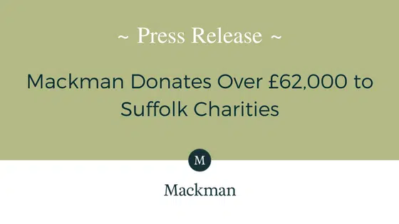 Mackman Donates Over £62,000 to Suffolk Charities