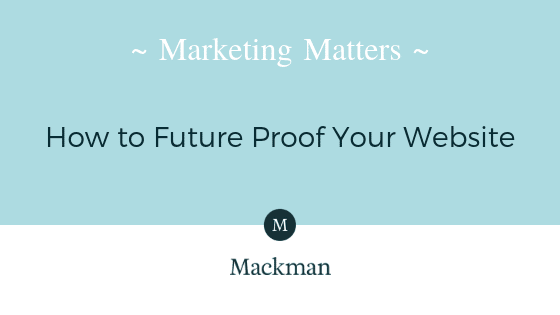 How to Future Proof Your Website